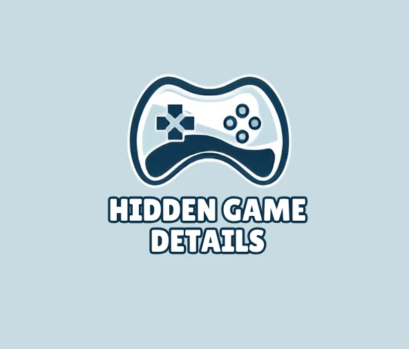 Hidden game details, secrets, features, and discoveries for players