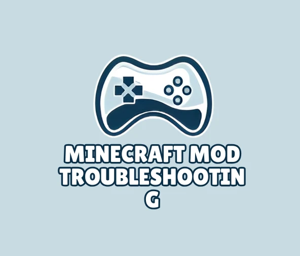 Minecraft mod troubleshooting for installation, compatibility, and errors